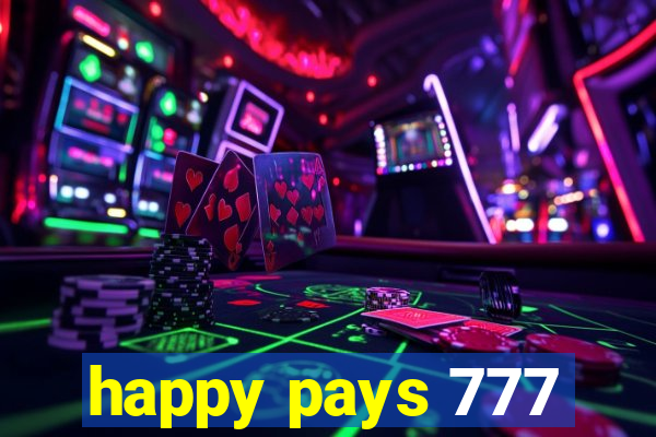 happy pays 777